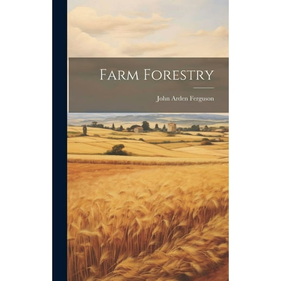 Farm Forestry (Hardcover)