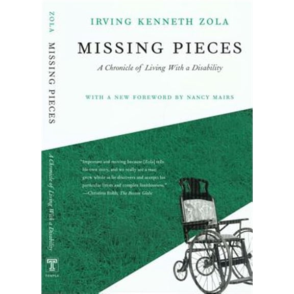 Pre-Owned Missing Pieces: A Chronicle of Living with a Disability (Paperback) 1592132448 9781592132447