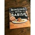 Binging with Babish 100 Recipes Recreated from Your Favorite Movies