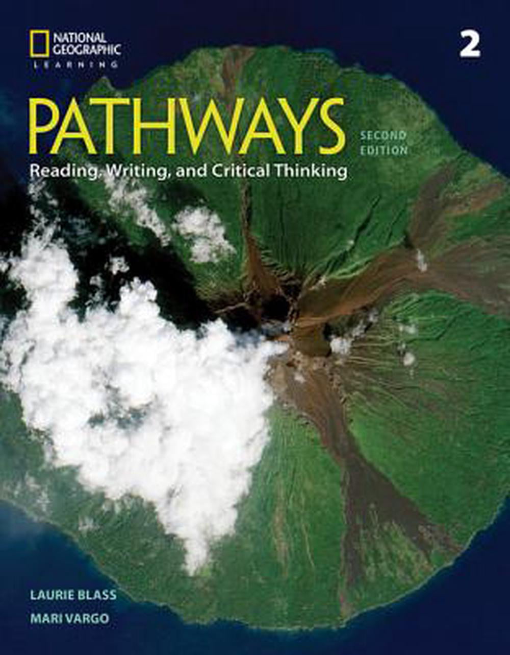 pathways reading writing and critical thinking 2nd edition