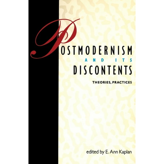 Haymarket (Paperback) Postmodernism and Its Discontents: Theories, Practices, (Paperback)