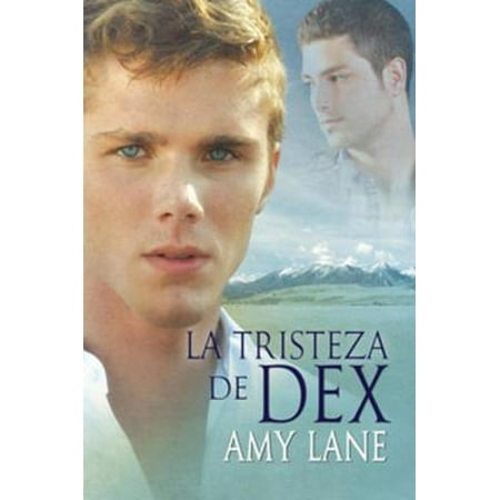 La tristeza de Dex - eBook