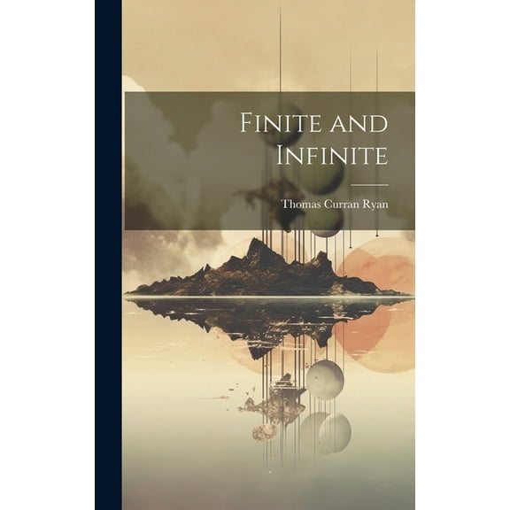 Finite and Infinite (Hardcover)