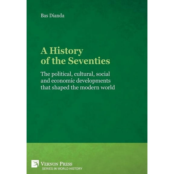 World History: A History of the Seventies (Hardcover)