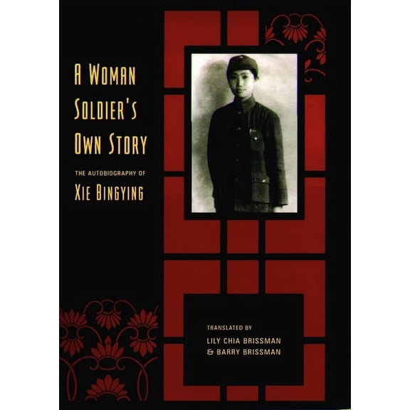 A Woman Soldier's Own Story, (Hardcover)