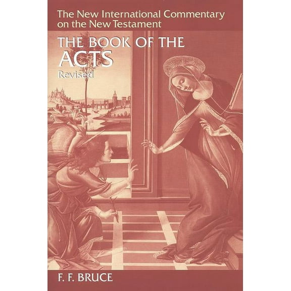 New International Commentary on the New  The Book of the Acts, (Hardcover)