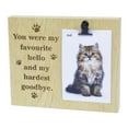 thumbnail image 1 of Cat Pawprints - 'You Were My Favourite Hello And My Hardest Goodbye' 4 X 6" Photo Can Be Clipped Photo Board, 1 of 1