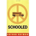 thumbnail image 1 of Pre-Owned Schooled (Paperback) 0545102340 9780545102346, 1 of 1