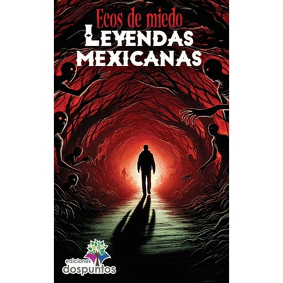 Leyendas mexicanas