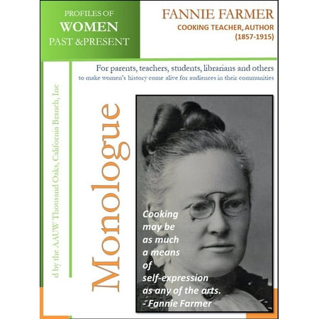 Profiles of Women Past & Present – Fannie Farmer, Cooking Teacher and Cookbook Author (1857-1915) -