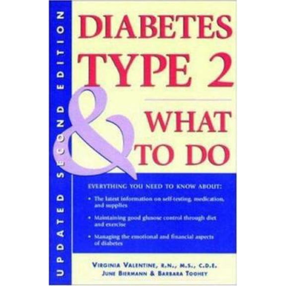 Pre-Owned Diabetes Type 2 & What to Do (Paperback) 1565658655 9781565658653
