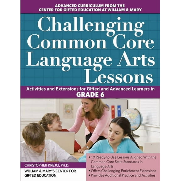 Challenging Common Core Language Arts Lessons (Grade 6)
