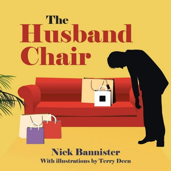 The Husband Chair, (Paperback)