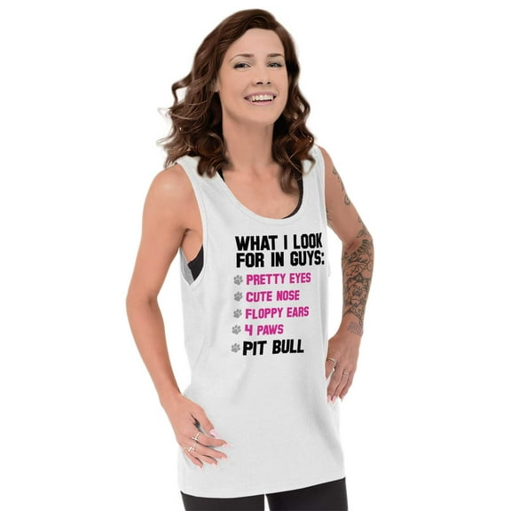 Animal Tank Tops T-Shirts Tees For Womens What I Look For In Guys Pit Bull Joke Dog Lad