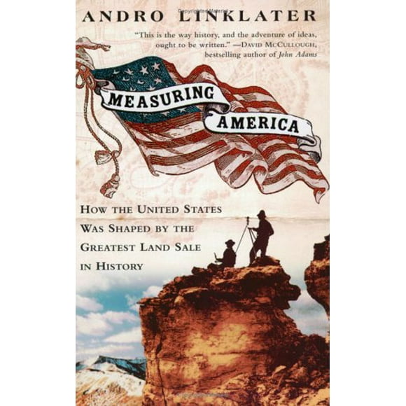 Measuring America : How an Untamed Wilderness Shaped the United States and Fulfilled the Promise OfD Emocracy 9780452284593 Used / Pre-owned