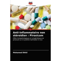 Anti-inflammatoire non stéroïdien: Piroxicam (Paperback)