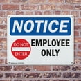 thumbnail image 4 of (2 Pack) Employees Only OSHA Notice Sign 24 Inch X 18 Inch Indoor / Outdoor Rust-Free Aluminum Metal Signs for Workplace, Workshop, and Construction Site, Made in the USA, 4 of 8
