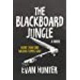 thumbnail image 1 of La Jungle du Tableau Noir, un Roman, 1 of 1