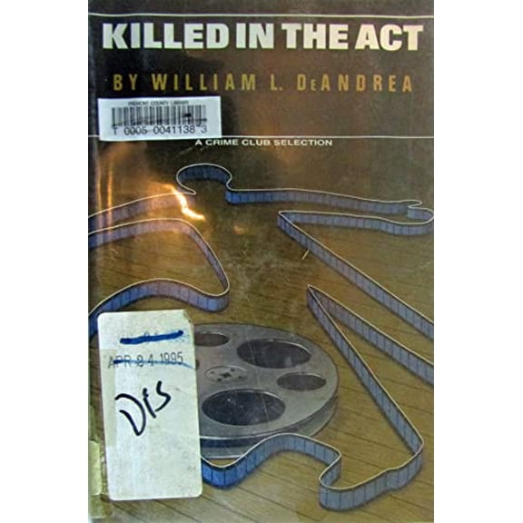 Pre-Owned Killed in the Act, 9780385178242, 0385178247, Hardcover, First Edition edition