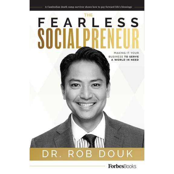 The Fearless Socialpreneur: Making It Your Business to Serve a World in Need, (Hardcover)