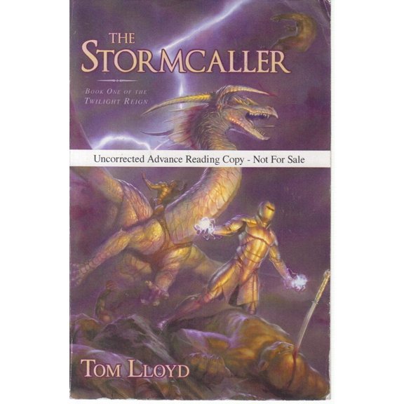 Pre-Owned The Stormcaller: Book One of the Twilight Reign (Paperback) 1591026938 9781591026938
