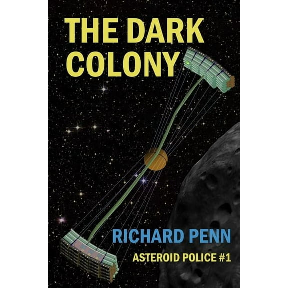 The Dark Colony, (Paperback)