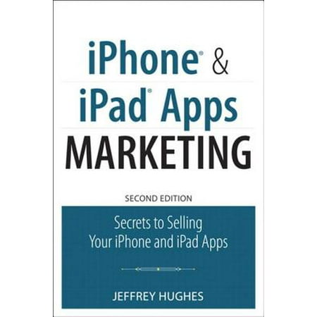 iPhone and iPad Apps Marketing - eBook (Best Nclex App For Ipad)