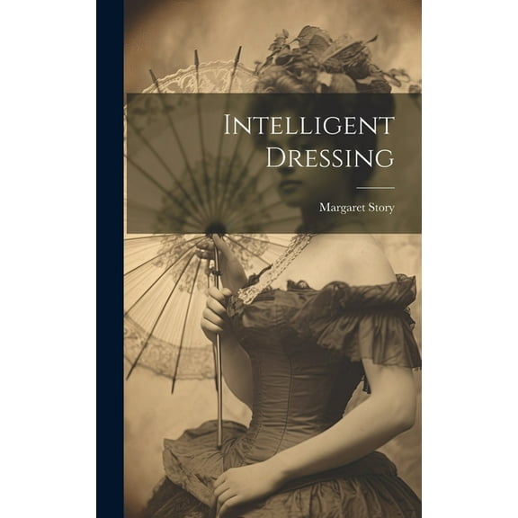 Intelligent Dressing (Hardcover)