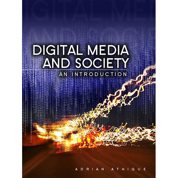Digital Media and Society An Introduction (Paperback)