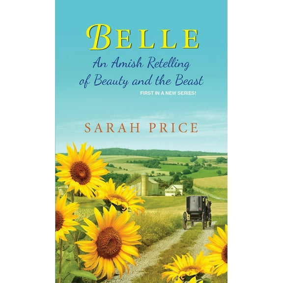 Pre-Owned Belle: An Amish Retelling of Beauty and the Beast (Mass Market Paperback) 1420145045 9781420145045