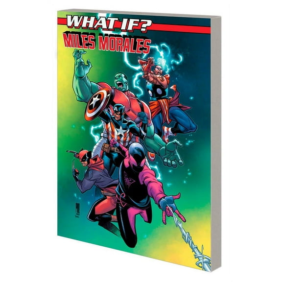 What If...? Miles Morales What If...? Miles Morales, (Paperback)