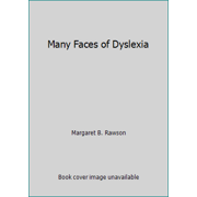 Many Faces of Dyslexia [Paperback - Used]
