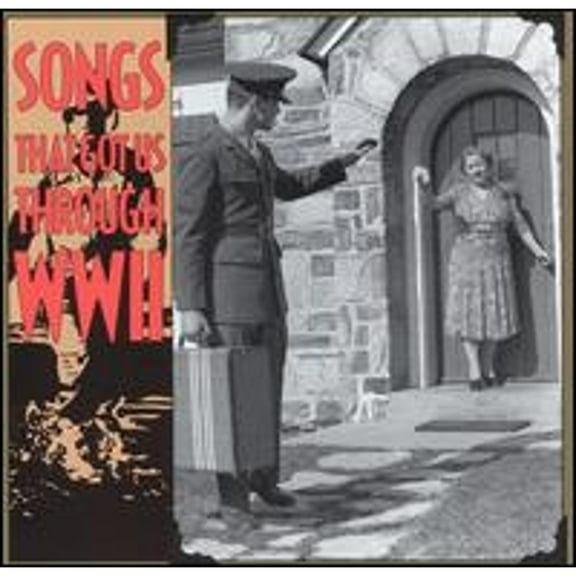 Pre-Owned Songs That Got Us Through WW2 (CD 0081227096021) by Various Artists