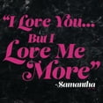 thumbnail image 2 of Junior's Sex and the City Samantha Love You But Love Me More Crop Graphic Tee Black Medium, 2 of 4