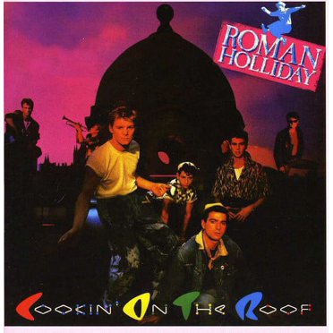 Roman Holliday - Cookin on the Roof [COMPACT DISCS]
