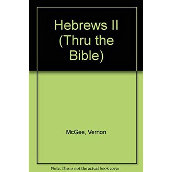 Pre-Owned Hebrews II (Paperback) 9780785210566