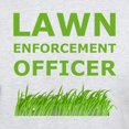 thumbnail image 3 of CafePress - Lawn Enforcement Officer Light T Shirt - Men's Classic Graphic T-Shirt, 3 of 4