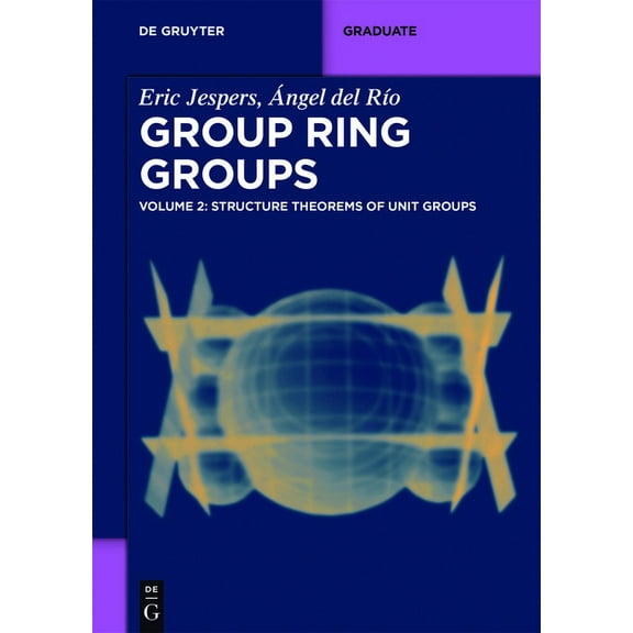 de Gruyter Textbook Structure Theorems of Unit Groups, (Paperback)