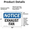 thumbnail image 2 of (2 Pack) Exhaust Fan OSHA Notice Sign 10 Inch X 7 Inch Vinyl Label Decal Sticker Weather Resistant, UV Protected for Workplace, Business, and Construction Site, Made in the USA, 2 of 7
