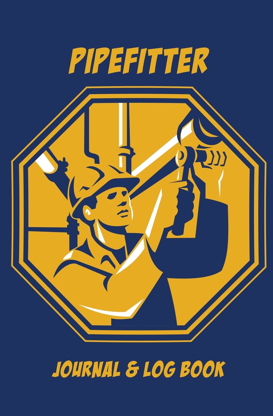 Pipefitter Journal & Log Book 120Page Blank, Lined Writing Journal