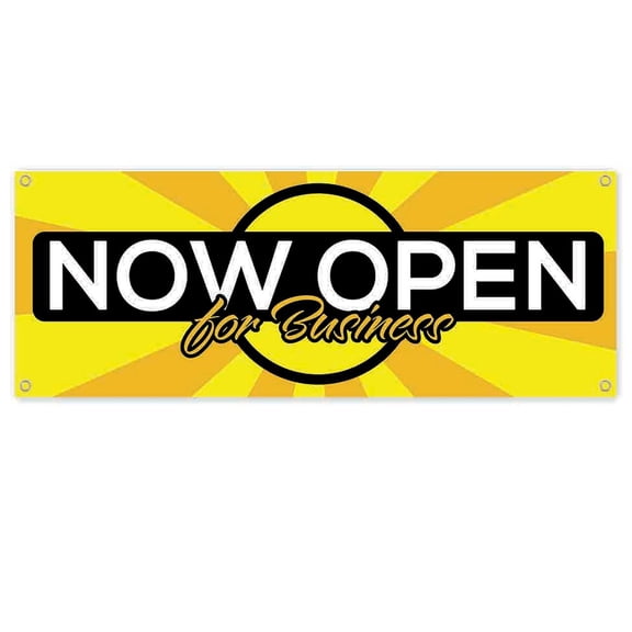 Now Open For Business 13 oz Banner 13 oz Vinyl Banner With Metal Grommets