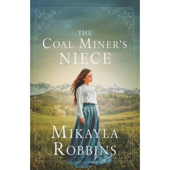The Coal Miner's Niece, (Paperback)