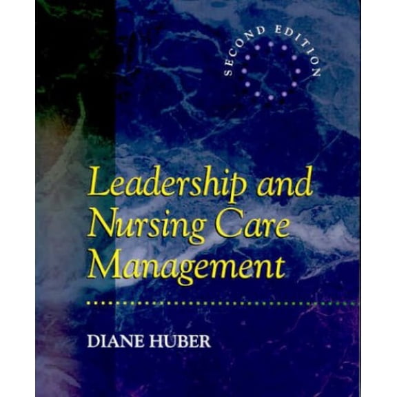 Pre-Owned Leadership and Nursing Care Management Paperback