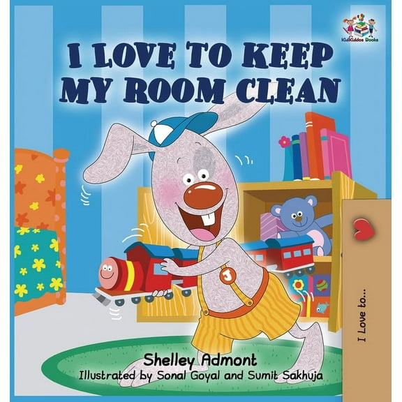 I Love To... I Love to Keep My Room Clean: Children's Bedtime Story, (Hardcover)