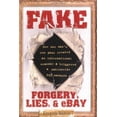 thumbnail image 1 of Pre-Owned Fake: Forgery, Lies, & Ebay (Hardcover) by Kenneth Walton, 1 of 1