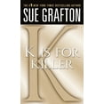 thumbnail image 2 of Kinsey Millhone Alphabet Mysteries K Is for Killer: A Kinsey Millhone Novel, Book 11, (Paperback), 2 of 2