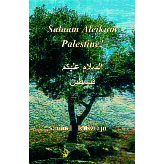 Salaam Aleikum, Palestine!, (Paperback)