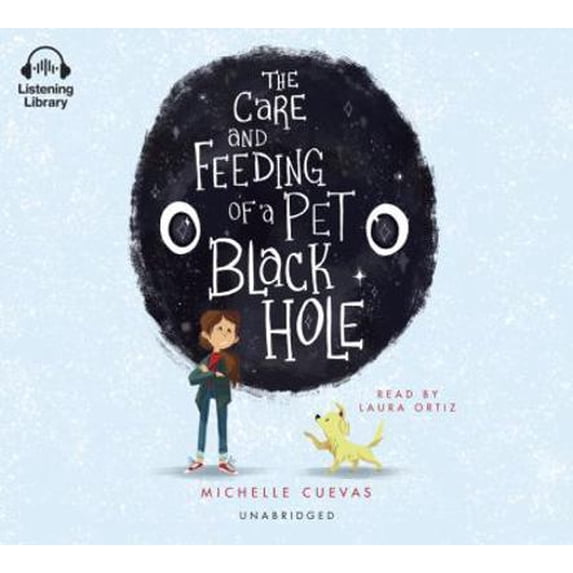 Pre-Owned The Care and Feeding of a Pet Black Hole (Unknown) 0525527206 9780525527206