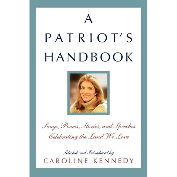 A Patriot's Handbook, (Hardcover)