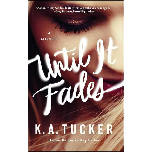 Until It Fades, (Paperback)